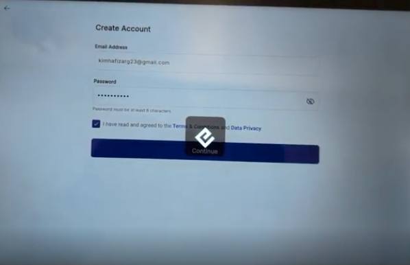 Email, password, tick, Continue.